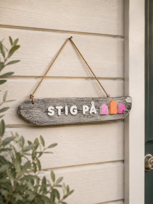 Skilt, "Stig på" - unikt